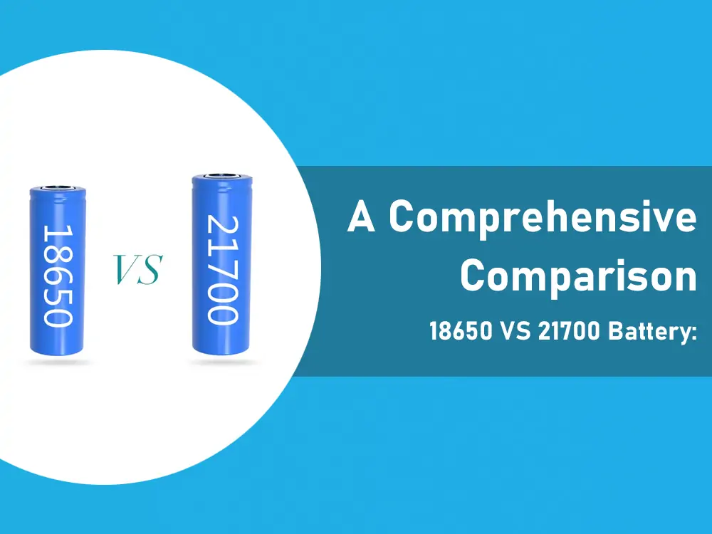 comparison 18650 vs 21700 battery