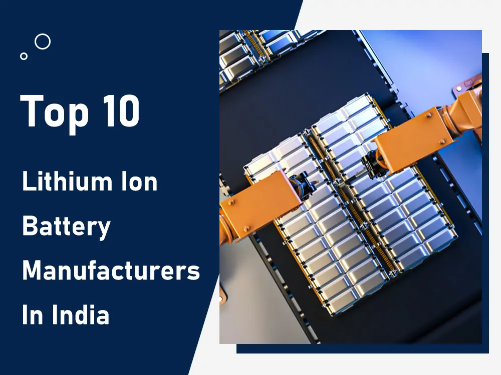 lithium ion battery manufacturers in india